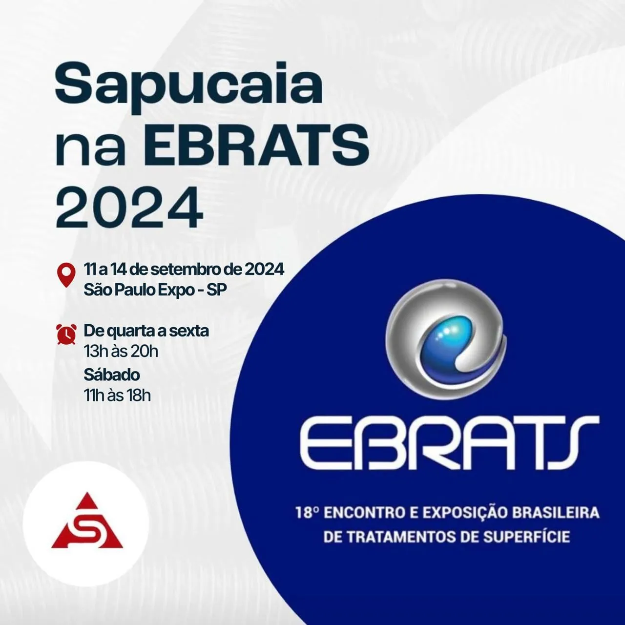 Peça de divulgação: Sapucaia na EBRATS 2024, 11 a 14 de setembro de 2024 no São Paulo Expo, de quarta a sexta das 13h às 20h e sábado das 11h às 18h
