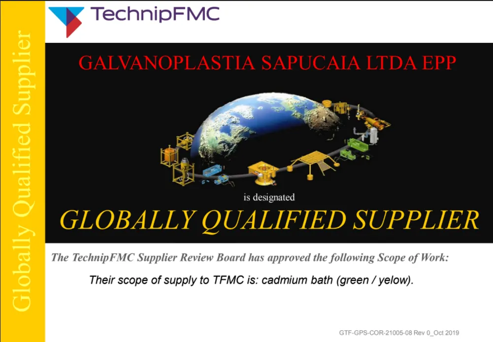 Certificado da TechnipFMC designando a Galvanoplastia Sapucaia como Globally Qualified Supplier, com o escopo aprovado descrito como banho de cádmio (verde/amarelo)